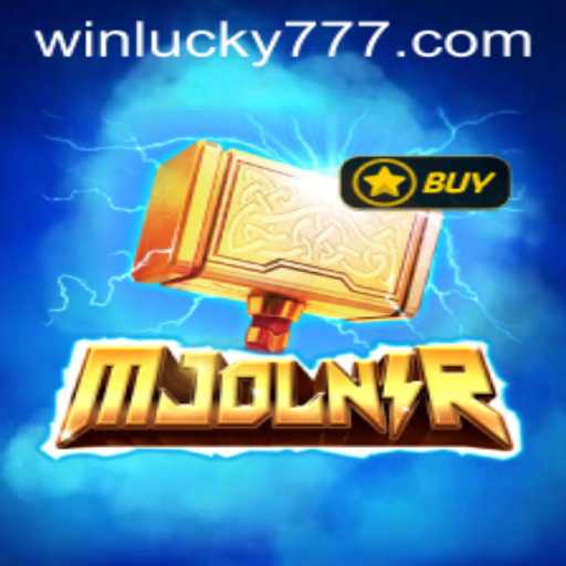 Unveiling the Magic of Mjolnir: A Deep Dive into the Game with 777Lucky